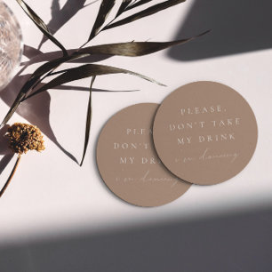 Dessous-de-verre Rond En Papier Simple Taupe Ne prenez pas mon verre Je danse