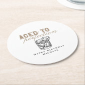 Dessous-de-verre Rond En Papier Vieilli à la Perfection Whiskey blanc fête d'anniv (Incliné)