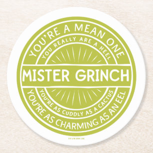 Dessous-de-verre Rond En Papier Vous êtes un affreux, Monsieur Grinch