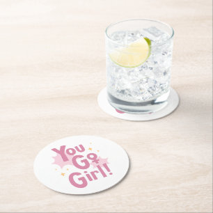 Dessous-de-verre Rond En Papier You Go Girl Tapisserie Rose Motivation