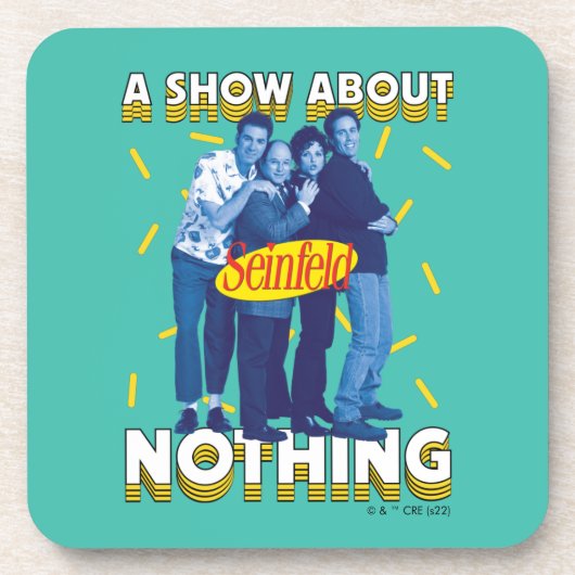 Dessous-de-verre Seinfeld | A Show About Nothing (Devant)
