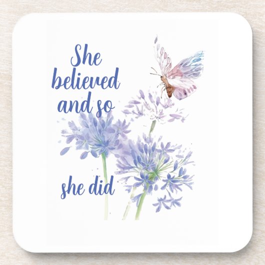 Dessous-de-verre "She believed and so Motivational Quote Butterfly (Devant)