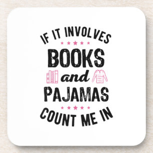 Dessous-de-verre Si cela implique des livres et des pyjamas livre l