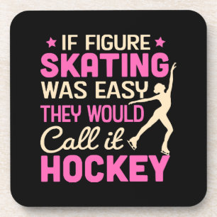 Dessous-de-verre Si Le Patinage Artistique Était, On L'Appelerait H