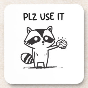 Dessous-de-verre S'Il Vous Plaît Utiliser - Funny Racoon Sarcastiqu