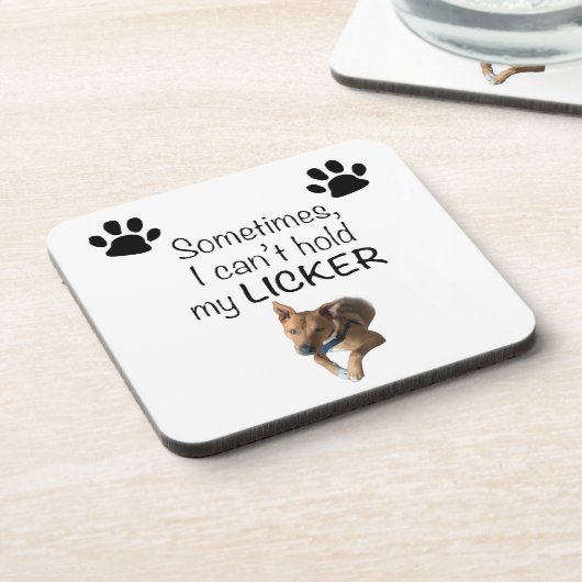 Dessous-de-verre Sometimes I can't hold my Licker- Customizable (Côté gauche)