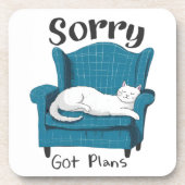 Dessous-de-verre Sorry Got Plans Funny Cat Lover Gift  (Devant)