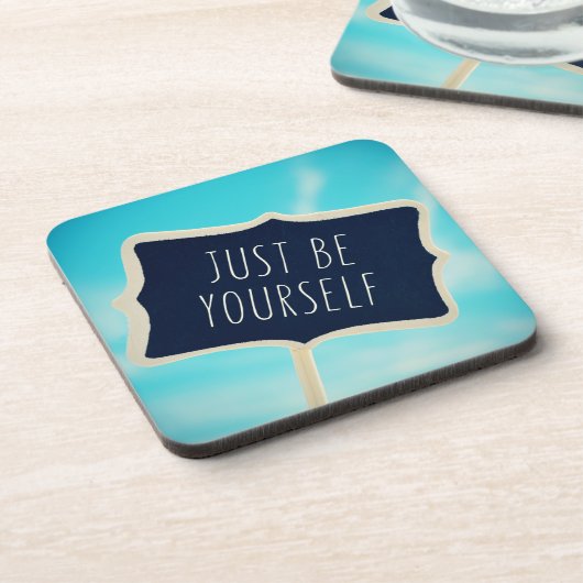 Dessous-de-verre Soyez juste vous-même (Côté gauche)