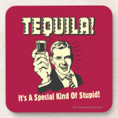 Dessous-de-verre Tequila : Une espèce spéciale d'imbécile (Devant)