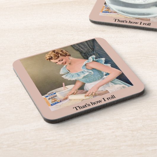 Dessous-de-verre That's How I Roll (Côté gauche)