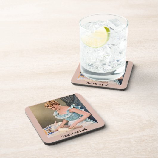 Dessous-de-verre That's How I Roll (Côté Droit)