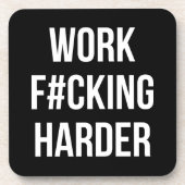 Dessous-de-verre Travail F#cking Harder - Motivation de l'entraînem (Devant)