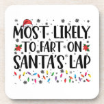 Dessous-de-verre Très Probable De Pénétrer Sur Santas Lap Noël De F<br><div class="desc">Très Probable De Pénétrer Sur Santas Lap Noël De Famille</div>