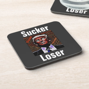 Dessous-de-verre Trump Sucker/Loser Beverage Coaster