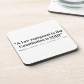 Dessous-de-verre Une loi répugnante à la constitution est nulle (Côté gauche)