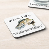 Dessous-de-verre Wishin I Was Walleye Fishin (Côté gauche)