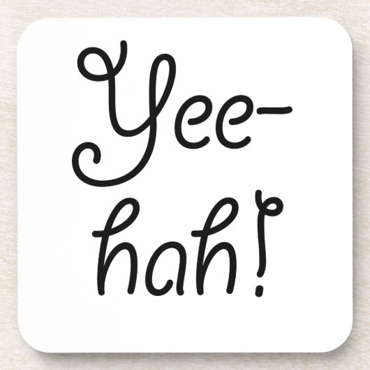 Dessous-de-verre Yee-hah ! (Devant)