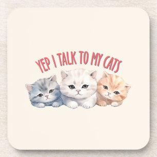 Dessous-de-verre Yep, je parle à My Cats - Adorable Trio Cat Design