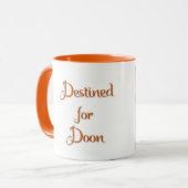 Destiné pour la tasse de Doon (Devant gauche)