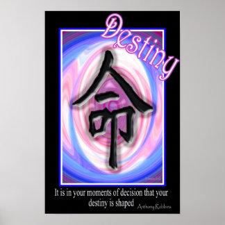 Destiny - Chinees symbool Poster