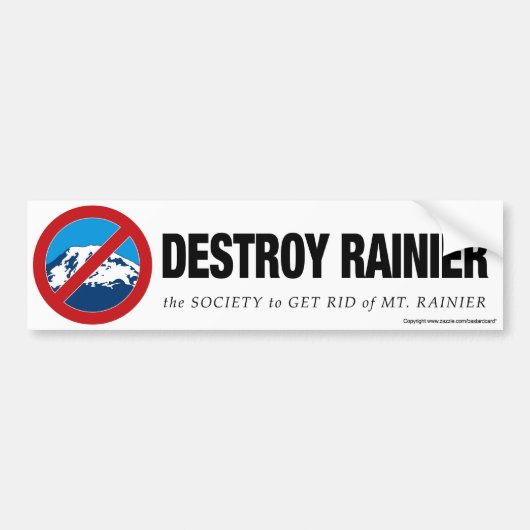 Destroy Rainier Bumpersticker (Voorkant)