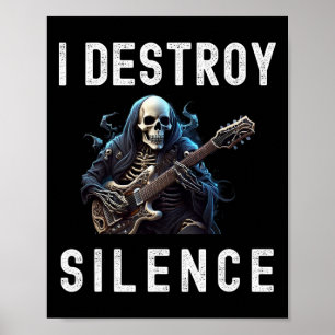 Destroy Silence Ghost Guitar Funny Guitar Poster