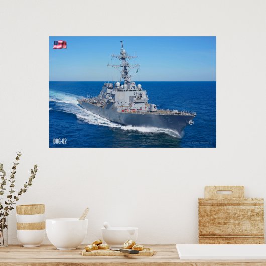 DESTROYER MET GIDDELDE MISSIE - DDG-62 POSTER (Keuken)