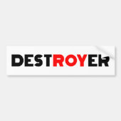 Destroyer Roy Bumpersticker (Voorkant)