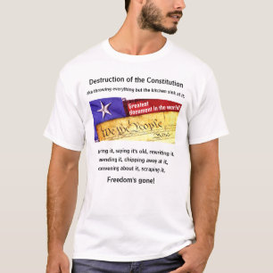 Destruction de la Constitution (lumière) T-shirt
