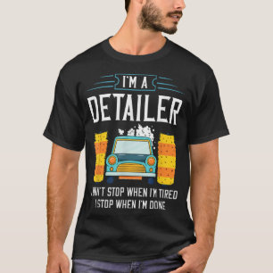Detailer Auto Detailing Auto Wash T-shirt