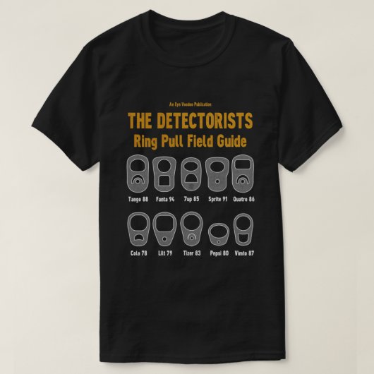 Detectorists Ring Pull Field Guide by Eye Voodoo E T-shirt (Design voorkant)