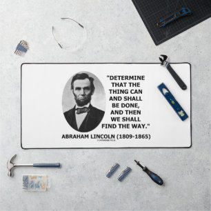 Déterminer Ce Qui Peut Être Fait Citation Lincoln