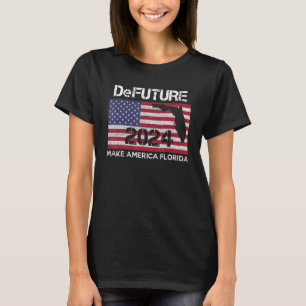 DeTOEKOMST 2024 Ron Desantis Florida 5 T-shirt