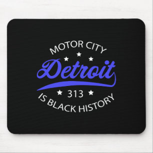 Detroit 313 Motor City Maand van de zwarte geschie Muismat