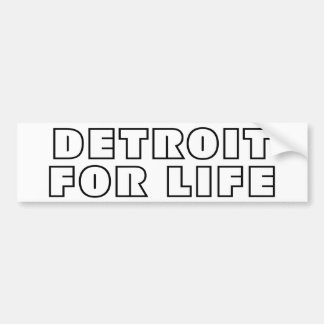 Detroit for Life Bumpersticker