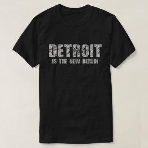 Detroit is het nieuwe Berlijnse Tshirt