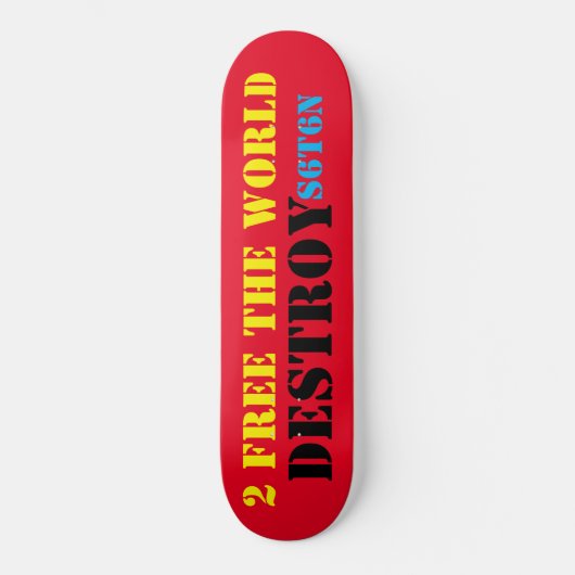 Détruire Satan Skateboard (Recto)