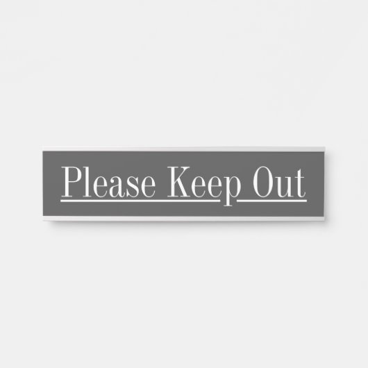 Deurbord "Houd alsjeblieft buiten" Deurbordje (Voorkant)