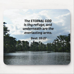 Deut. 33:27 De eeuwige God is je toevlucht... Muismat