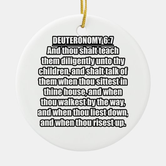 Deuteronomium 6:7 KJV Bijbel Verse Keramisch Ornament (Voorkant)