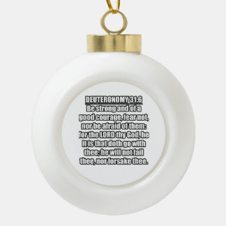 Deuteronomy 31:6 Statenvertaling Bijbelvers Keramische Bal Ornament