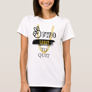 DEUX LEGIT À QUITTER 2e Anniversaire MOM T-shirt