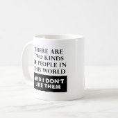 Deux sortes de haine Mug Funny (Devant gauche)