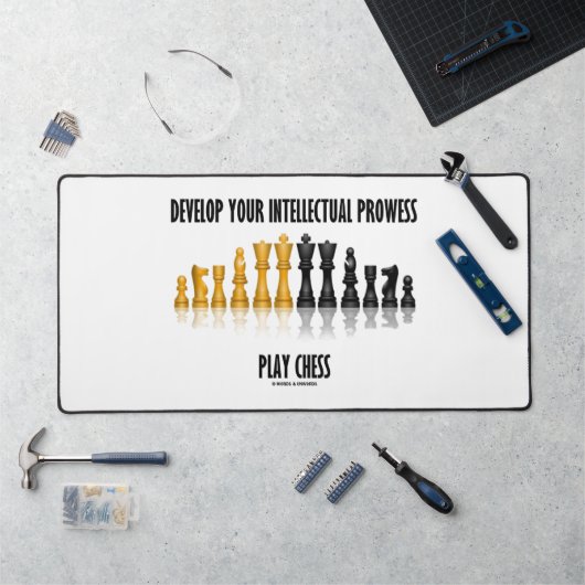 Develop Your Intellectual Prowess Play Chess (Poste de travail)