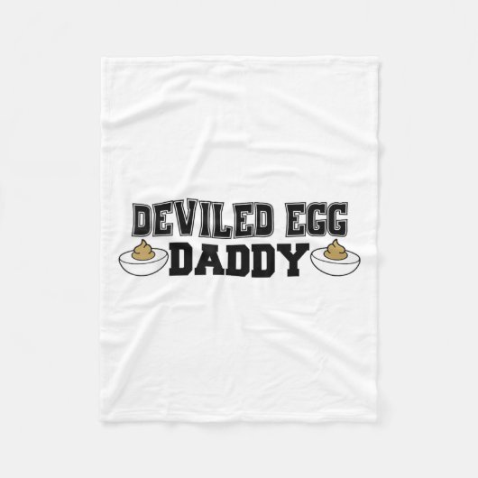 Deviled Egg Daddy - Funny Thanksgiving Deviled Egg Fleece Deken (Voorkant)