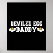 Deviled Egg Daddy - Funny Thanksgiving Deviled Egg Poster (Voorkant)