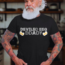 Deviled Egg Daddy Funny Thanksgiving Vaderdag T-shirt