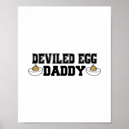 Deviled Egg Daddy - Grappige Thanksgiving Deviled Poster (Voorkant)
