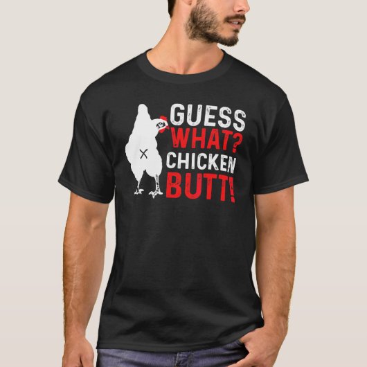 Devinez quoi cul de poulet   Humour Haut  Tee (Devant)