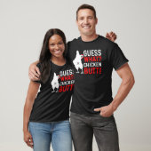 Devinez quoi cul de poulet   Humour Haut  Tee (Unisexe)